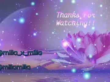 Chaturbate Watch Live Sex Cams of milla_milla