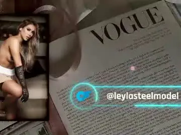 Chaturbate Watch Live Sex Cams of leyla_steel