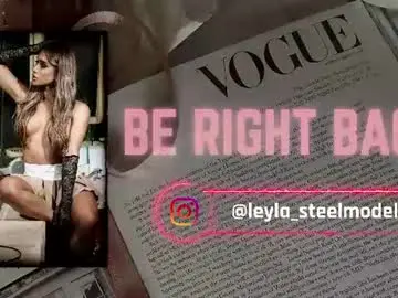 Chaturbate Free Live Porn of leyla_steel