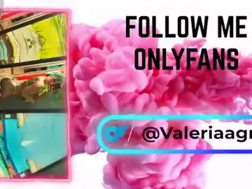 Chaturbate Watch Live Sex Cams of _valeriaa